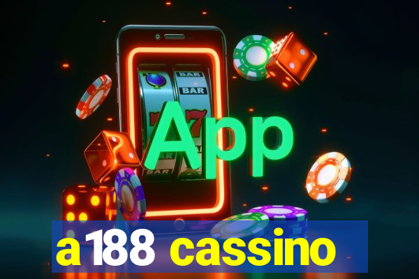 a188 cassino